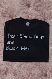 Short Sleeve "Dear Black Boys and Black Men" T-Shirt (KIDS)